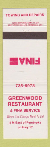 Matchbook Cover - Greenwood Restaurant Fina oil gas towing Pembroke ON #2