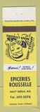 Matchbook Cover - Epiceries Rousselle Haut Sheila NB