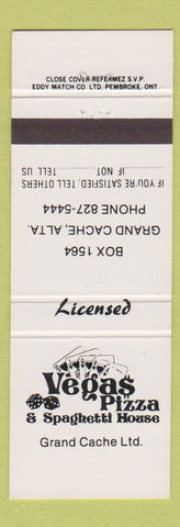 Matchbook Cover - Vegas Pizza Spaghetti House Grand Cache AB