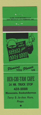 Matchbook Cover - Ber Chi Tam Cafe Moosomin SK