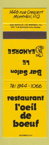 Matchbook Cover - Restaurant L oeil de Boeuf Montreal QC