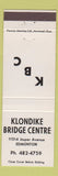 Matchbook Cover - Klondike Bridge Centre Edmonton AB