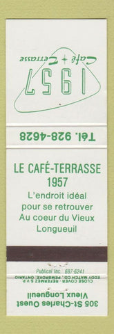 Matchbook Cover - La Cafe Terrasse Vieux Longueuil QC