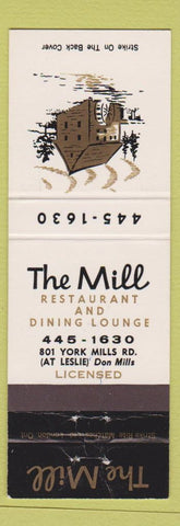 Matchbook Cover - The Mill Restaurant Don Mills ON