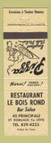 Matchbook Cover - Restaurant Le Bois Rond Pizza St Romuald Levis QC