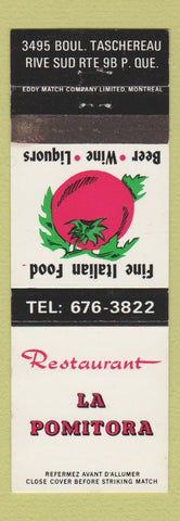 Matchbook Cover - Restaurant La Pomitora Rive Sud QC WEAR