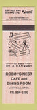 Matchbook Cover - Robin's Nest Cafe Leoville SK