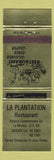 Matchbook Cover - La Plantation Restaurant QC