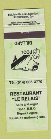 Matchbook Cover - Restaurant Le Relais ST Barthelemy QC Billiards GREEN