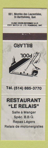 Matchbook Cover - Restaurant Le Relais ST Barthelemy QC Billiards GRAY