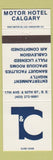 Matchbook Cover - Motor Hotel Calgary AB