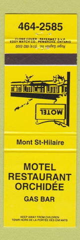 Matchbook Cover - Motel Restaurant Orchidee Mont ST Hilaire QC