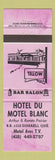 Matchbook Cover - Hotel Du Motel Blanc Disraeli QC