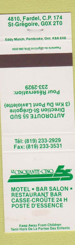 Matchbook Cover - Le Cinquante Cinq Motel St Gregoire QC