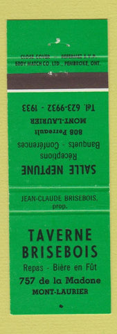 Matchbook Cover - Taverne Brisebois Mont Laurier QC GREEN