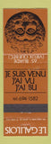 Matchbook Cover - Je Suis Venu Quebec QC