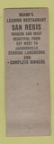 Matchbook Cover - San Regis Restaurant Miami FL