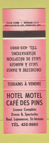 Matchbook Cover - Hotel Motel Cafe Des Pins ST Jerome QC