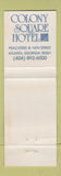 Matchbook Cover - Colony Square Hotel Atlanta GA WEAR