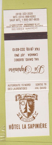 Matchbook Cover - Hotel La Sapiniere Val David QC