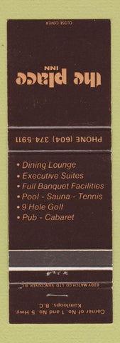 Matchbook Cover - The Place Inn Camloops BC