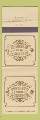 Matchbook Cover - Spaghetti Old Warehouse Dallas Houston Austin Fort Worth TX