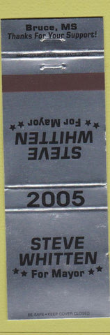 Matchbook Cover - Steve Whitten for Mayor Bruce MS 2005