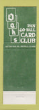 Matchbook Cover - Oaks Club Poker Cards Emeryville CA