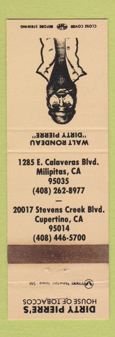 Matchbook Cover - Dirty Pierre's Tobacco Milipitas Cupertino CA WEAR TAN