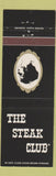 Matchbook Cover - The Steak Club Wehtersfield Windsor Locks Plainville CT #2