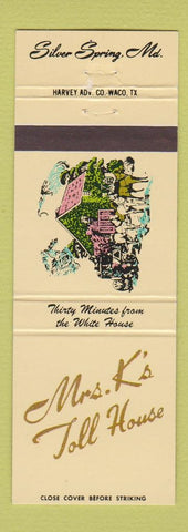 Matchbook Cover - Mrs K's Toll House Silver Spring MD