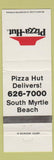 Matchbook Cover - Pizza Hut Myrtle Beach SC WEAR