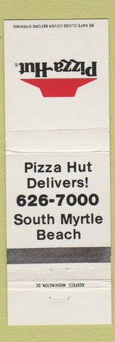 Matchbook Cover - Pizza Hut Myrtle Beach SC WEAR