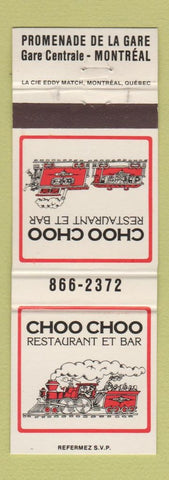 Matchbook Cover - Choo Choo Restaurant  Et Bar Montreal QC