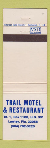 Matchbook Cover - Trail Motel Restaurant Lawtey FL WEAR