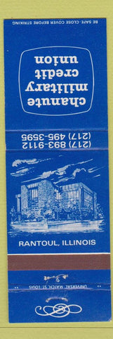 Matchbook Cover - Chanute Military Credit Union Rantoul IL