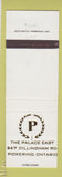 Matchbook Cover - Palace East Pickering ON