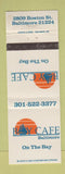 Matchbook Cover - Bay Cafe Baltimore MD WEAR