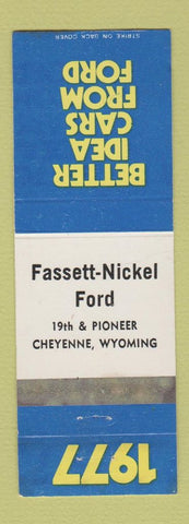 Matchbook Cover - 1977 Ford Fassett Nickel Cheyenne WY WORN