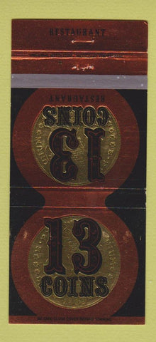 Matchbook Cover - 13 Coins Restaurant Seattle WA 30 Strike