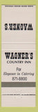Matchbook Cover - Wagner's Country Inn