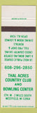 Matchbook Cover - Thal Acres Country Club Bowling Westfield WI