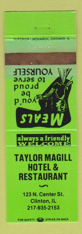 Matchbook Cover - Taylor Magill Hotel Restaurant Clinton IL GREEN WORN
