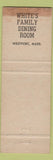 Matchbook Cover - White's Family Dining Room Westport MA WORN