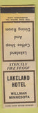 Matchbook Cover - Lakeland Hotel Willmar MN WORN STAINED