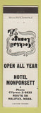 Matchbook Cover - Hotel Monponsett Halifax MA