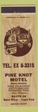 Matchbook Cover - Pine Knot Motel Bass River MA Cape Cod