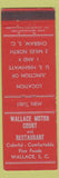Matchbook Cover - Wallace Motor Court Restaurant SC Cheraw MERCHANTS