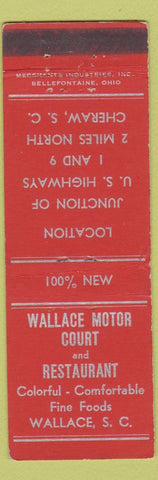 Matchbook Cover - Wallace Motor Court Restaurant SC Cheraw MERCHANTS