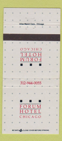Matchbook Cover - Forum Hotel Chicago IL 30 Strike